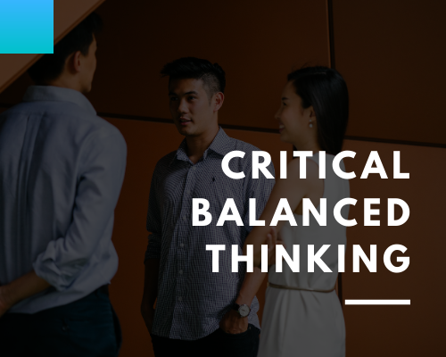 Critical Balanced Thinking