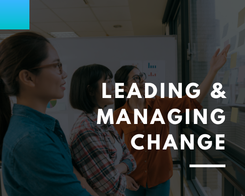 Leading and Managing Change
